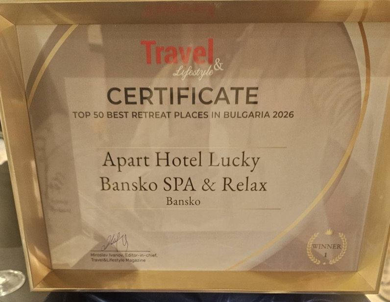 Two Prestigious Awards for Lucky Bansko SPA & Relax for 2026